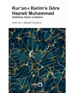 Kur’an-ı Kerim’e Göre Hazreti Muhammed (Sallallahu Aleyhi ve Sellem)