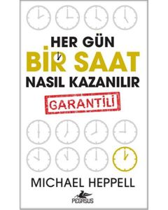 Her Gün Bir Saat Nasıl Kazanılır