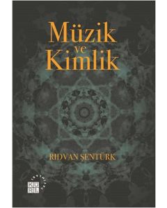 Müzik ve Kimlik