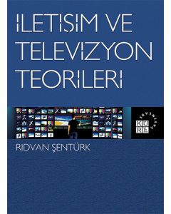 İletişim ve Televizyon Teorileri