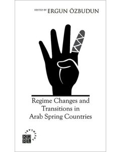 Regime Changes and Transitions in Arab Spring Countries