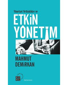 Yönetsel Yetkinlikler ve Etkin Yönetim