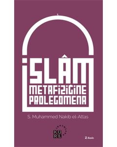 İslâm Metafiziğine Prolegomena