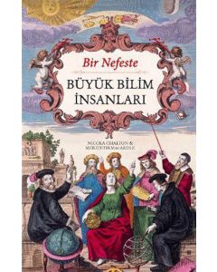  Bir Nefeste Büyük Bilim İnsanları