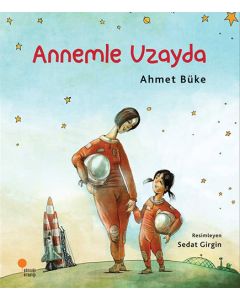Annemle Uzayda