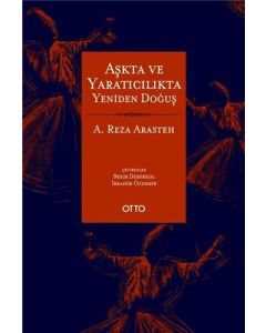 Aşkta ve Yaratıcılıkta Yeniden Doğuş