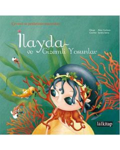 İlayda ve Gizemli Yosunlar