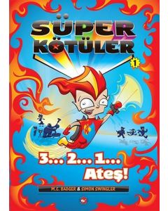 Süper Kötüler 1