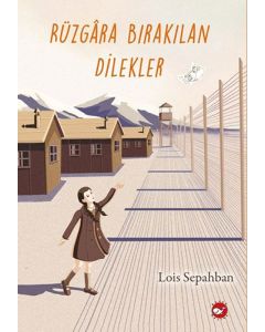 Rüzgâra Bırakılan Dilekler