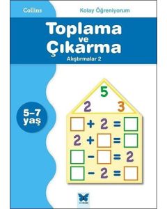 Kolay Öğreniyorum - Toplama ve Çıkarma Alıştırmalar 2