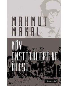 Köy Enstitüleri ve Ötesi