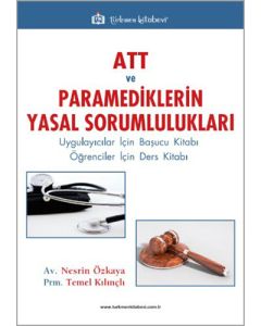 ATT ve Paramediklerin Yasal Sorumlulukları