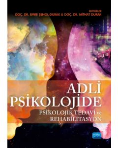 Adli Psikolojide Psikolojik Tedavi ve Rehabilitasyon