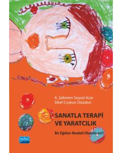 Sanatla Terapi ve Yaratıcılık
