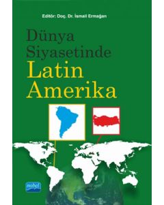 Dünya Siyasetinde Latin Amerika