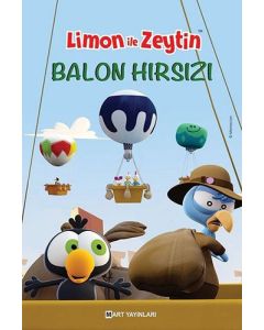 Limon ile Zeytin - Balon Hırsızı