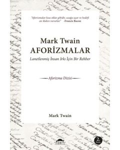 Aforizmalar - Lanetlenmiş İnsan Irkı İçin Bir Rehber