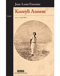 Kuzeyli Annem