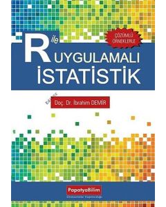 R ile Uygulamalı İstatistik