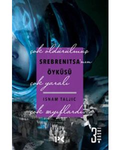 Srebrenitsa'nın Öyküsü