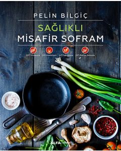 Sağlıklı Misafir Sofram (Ciltli)
