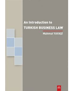   An Introduction To Turkish Business Law