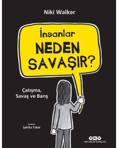 İnsanlar Neden Savaşır?