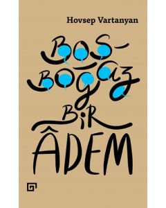 Boşboğaz Bir Âdem
