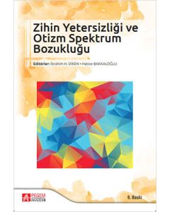 Zihin Yetersizliği ve Otizm Spektrum Bozukluğu