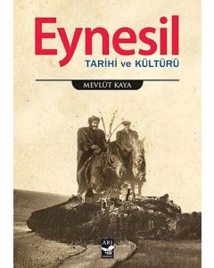Eynesil Tarihi ve Kültürü