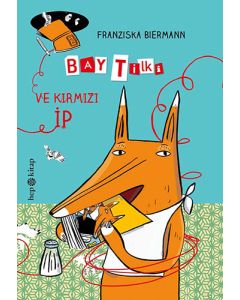 Bay Tilki ve Kırmızı İp