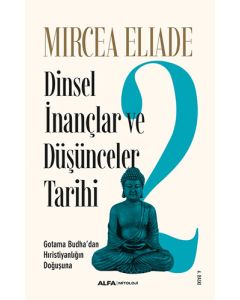 Dinsel İnançlar ve Düşünceler Tarihi 2