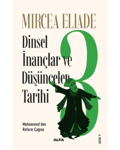 Dinsel İnançlar ve Düşünceler Tarihi 3