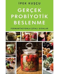 Gerçek Probiyotik Beslenme