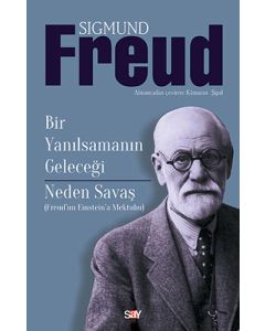 Bir Yanılsamanın Geleceği - Neden Savaş