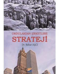 Ordulardan Şirketlere Strateji