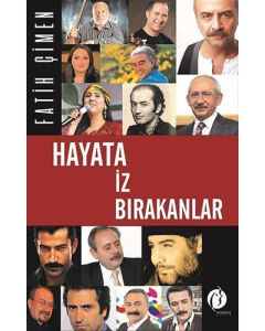 Hayata İz Bırakanlar