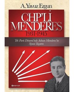 CHP'li Menderes 1931-1945