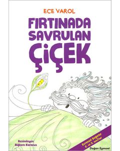 Fırtınada Savrulan Çiçek