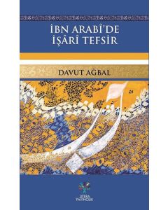 İbn Arabi'de İşâri Tefsir