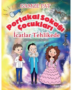 Portakal Sokağı Çocukları - İcatlar Tehlikede