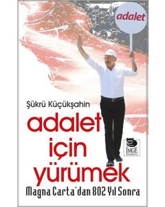 Adalet İçin Yürümek