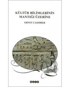 Kültür Bilimlerinin Mantığı Üzerine