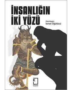 İnsanlığın İki Yüzü (Ciltli)