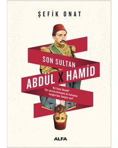 Son Sultan Abdülhamid