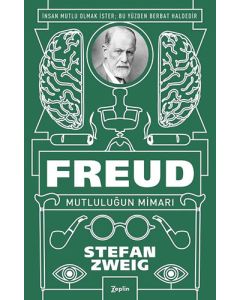 Freud - Mutluluğun Mimarı