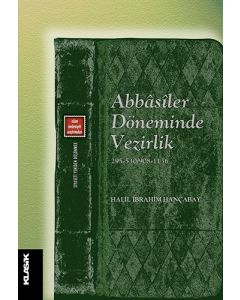 Abbâsîler Döneminde Vezirlik