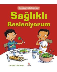 Sağlıklı Besleniyorum