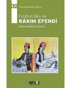 Felâtun Bey ile Râkım Efendi