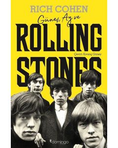 Güneş, Ay ve Rolling Stones